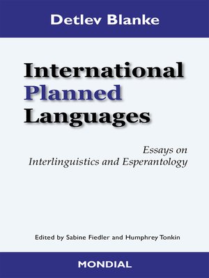 cover image of International Planned Languages. Essays on Interlinguistics and Esperantology
